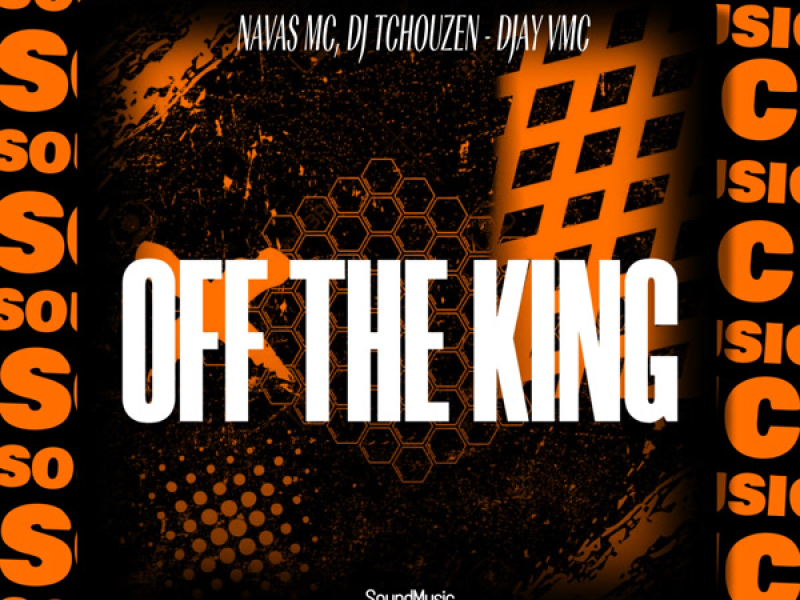 OFF THE KING (Single)