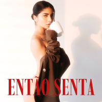 ENTÃO SENTA - EXTENDED (Single)
