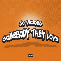 Somebody They Love (Single)