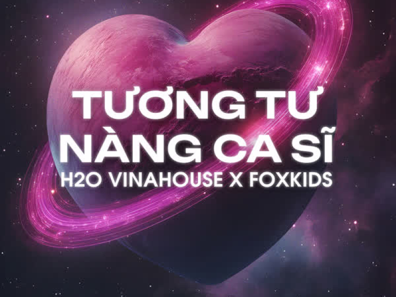 Tương Tư Nàng Ca Sĩ (Remix) (Single)