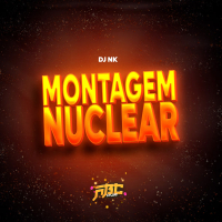 MONTAGEM NUCLEAR (Single)