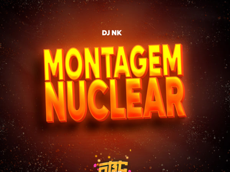 MONTAGEM NUCLEAR (Single)