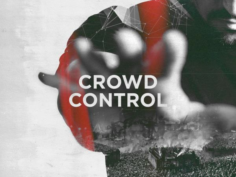Crowd Control (Single)