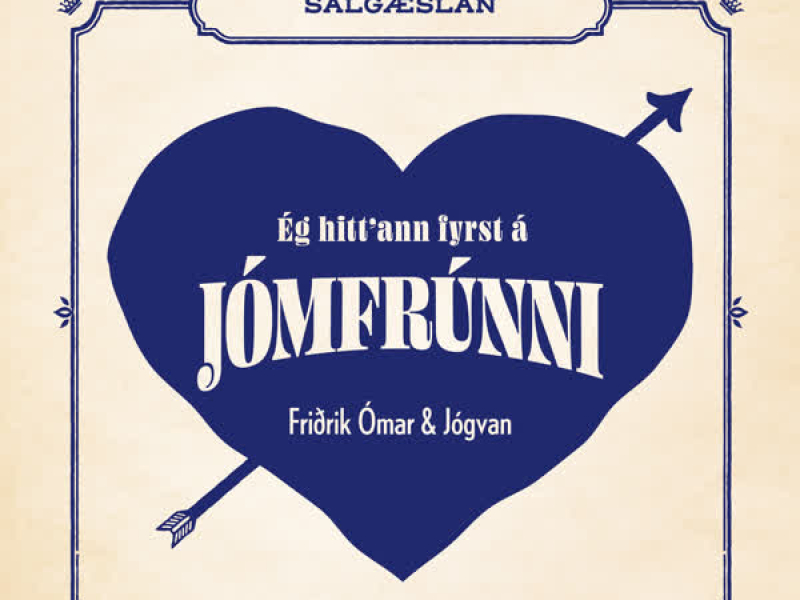 Ég hitt´ann fyrst á Jómfrúnni (Single)
