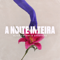 A Noite Inteira (Single)