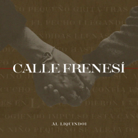 CALLE FRENESÍ (Single)