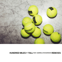 Hundred Miles (Remixes) (EP)