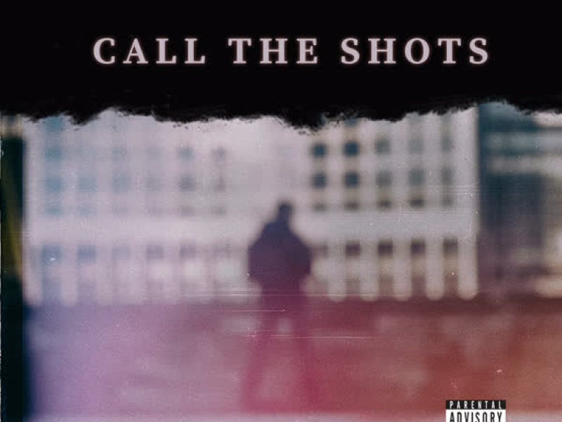 Call the Shots (2012) (Single)