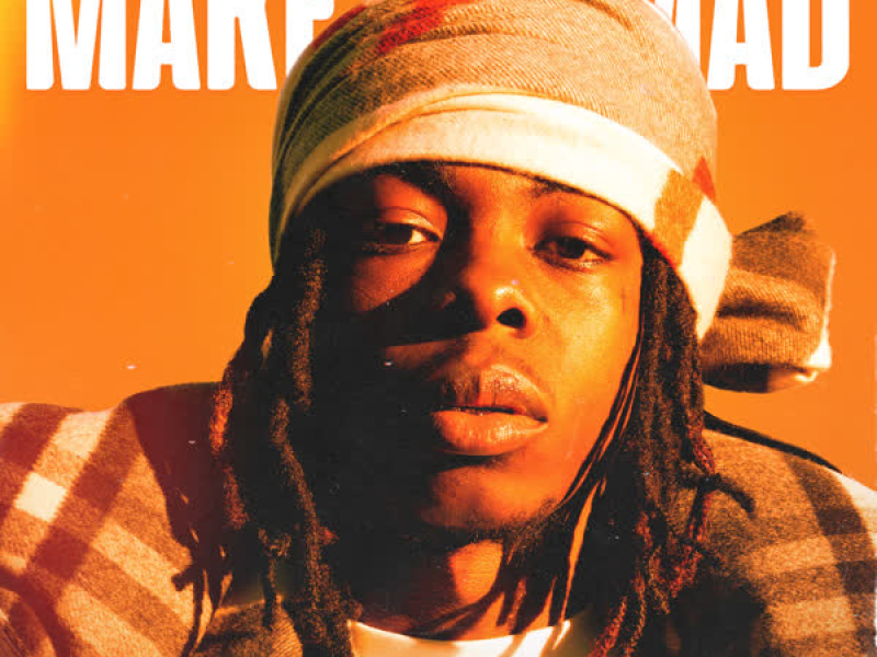 Make Em Mad (Single)