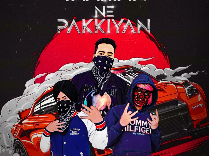 Yaarian Ne Pakkiyan (Single)