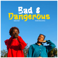 BAD & DANGEROUS (Single)