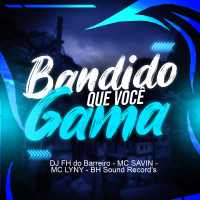 Bandido Que Você Ama (Single)