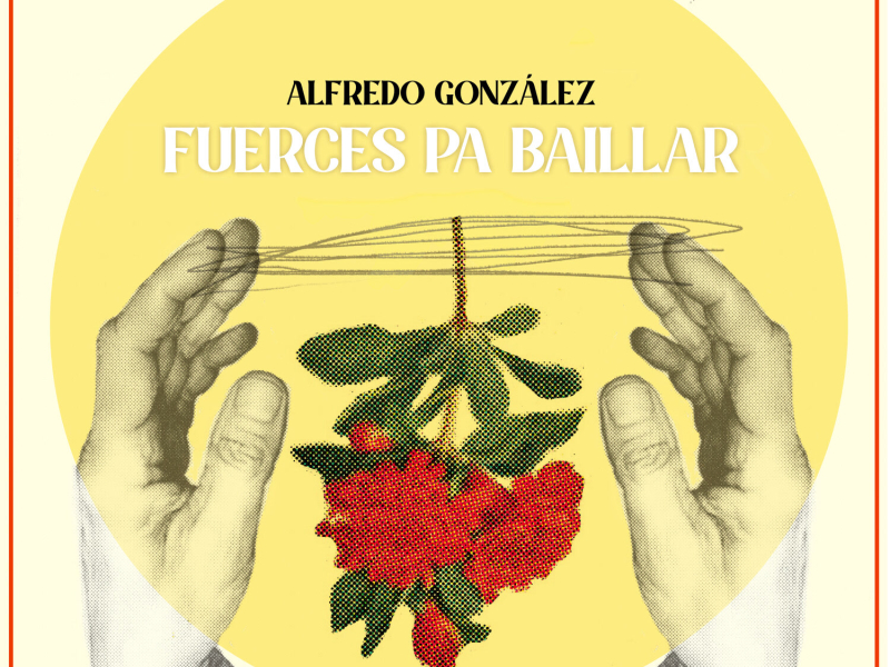 Fuerces pa Baillar (Single)