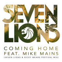 Coming Home (Seven Lions & Ricky Mears Festival Radio Mix) (Single)