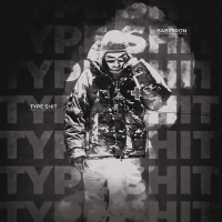 Type Shit (Single)