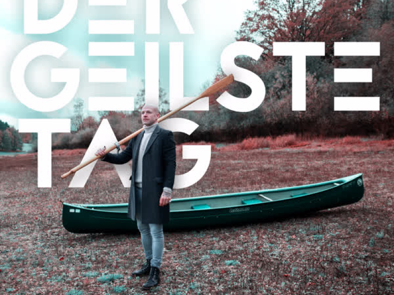Der geilste Tag (Single)