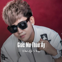 Giấc Mơ Thuở Ấy (Single)
