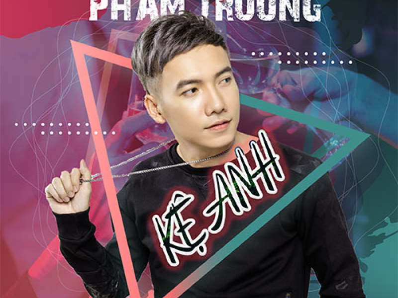 Kệ Anh (Single)
