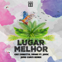 Lugar Melhor (feat. Jovic) [João Conti Remix] (Single)