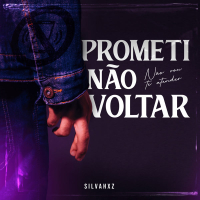 Prometi Não Voltar (Single)
