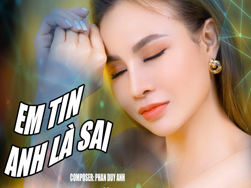Em Tin Anh Là Sai (Single)