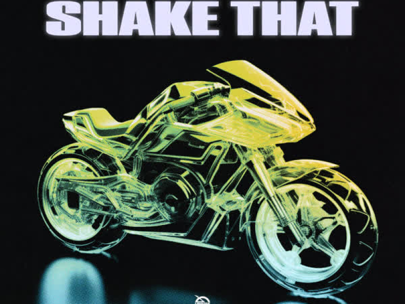Shake That (Single)