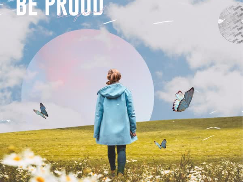 Be Proud (Single)