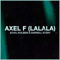 Axel F (LaLaLa) (EP)