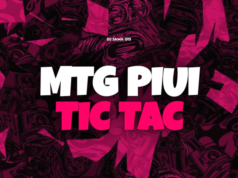 MTG PIUI TIC TAC (Single)