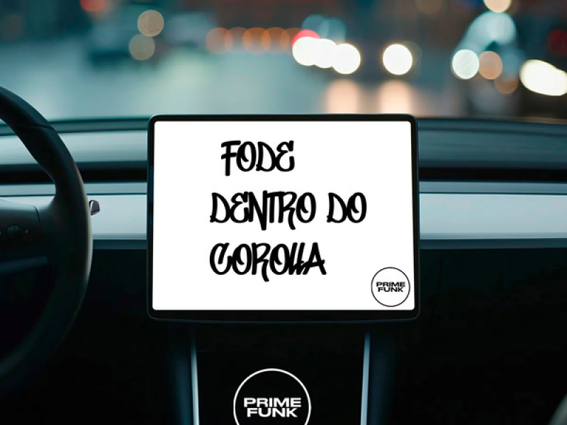 Fode Dentro Do Corolla (Single)