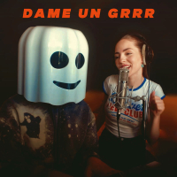 Dame Un Grrr (Single)