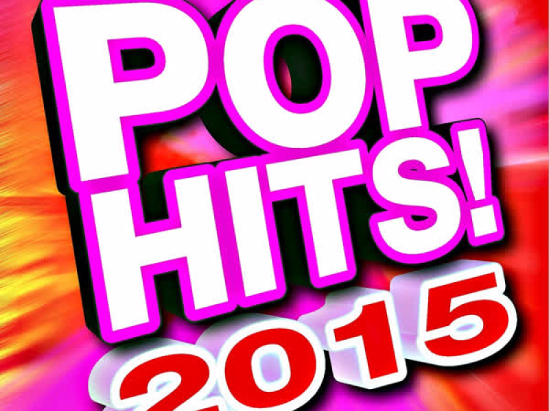 Pop Hits! 2015