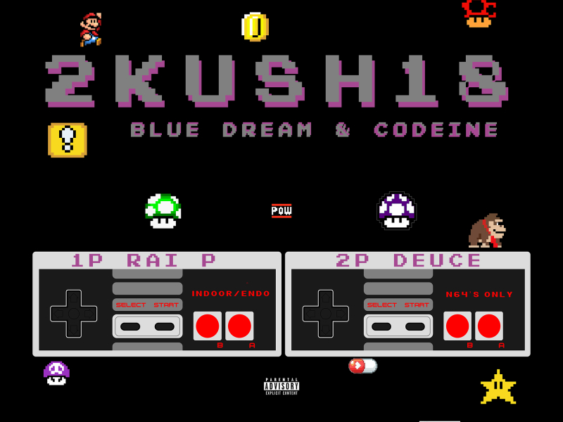 2Kush18: Blue Dream & Codeine