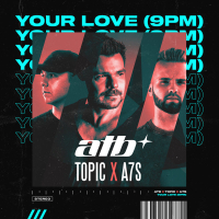 Your Love (9PM) (Single)