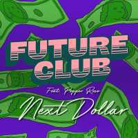 Next Dollar (Single)