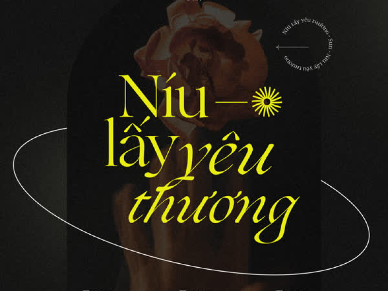 Níu Lấy Yêu Thương (Single)