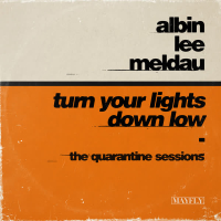Turn Your Lights Down Low (The Quarantine Sessions) (Single)