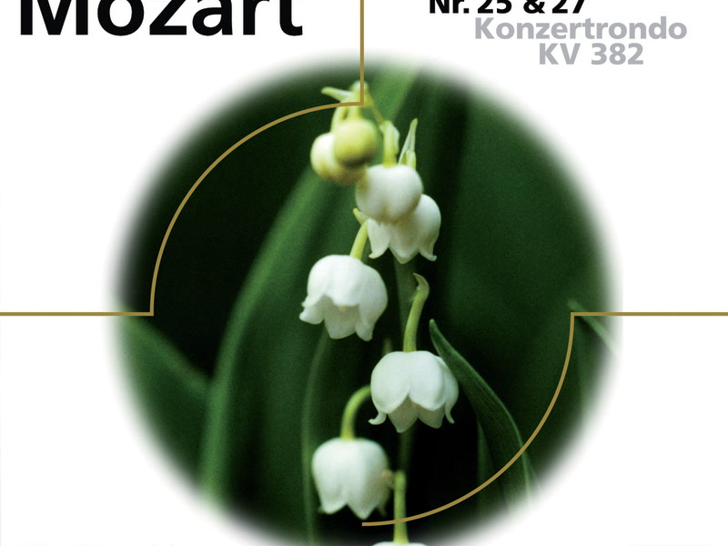 Mozart: Klavierkonzert Nr.25 & 27 + Konzertrondo KV382 (Eloquence)