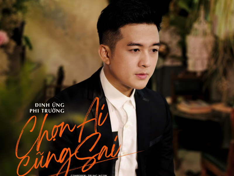 Chọn Ai Cũng Sai (Single)