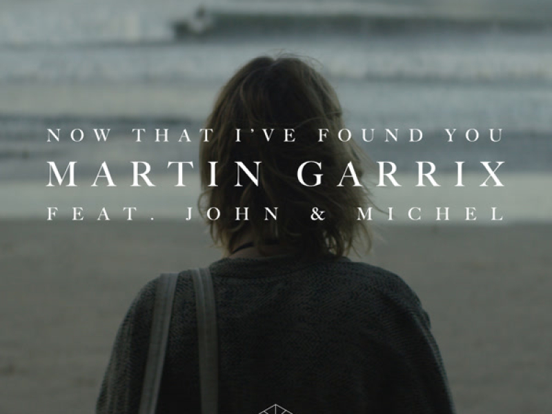 Now That I've Found You (Single)