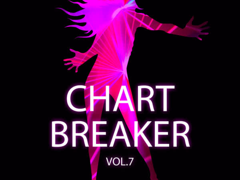 Chartbreaker Vol. 7