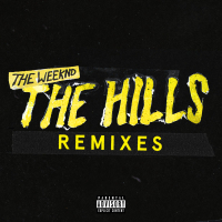 The Hills Remixes (Single)