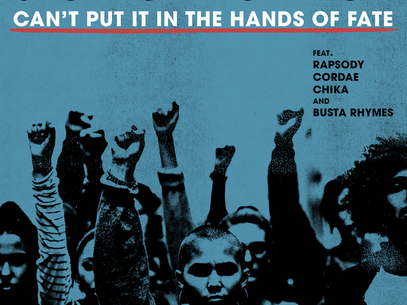 Can't Put It In The Hands Of Fate (Single)