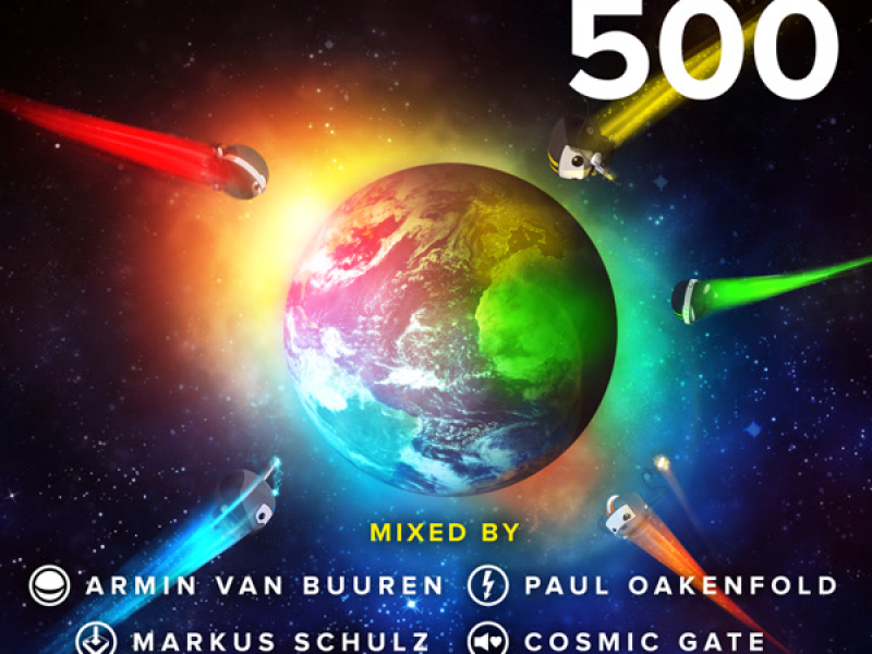 A State Of Trance 500 (Mixed by Armin van Buuren, Paul Oakenfold, Markus Schulz, Cosmic Gate & Andy Moor)