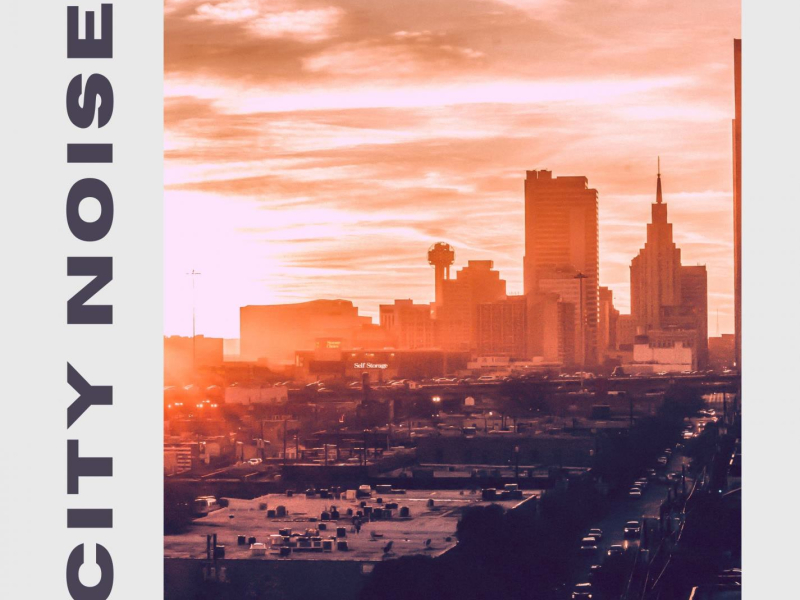 Ambient City Noise For Sleep (Single)