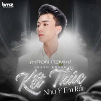 Kết Thúc Như Ý Em Rồi (Hiron Remix) (Single)
