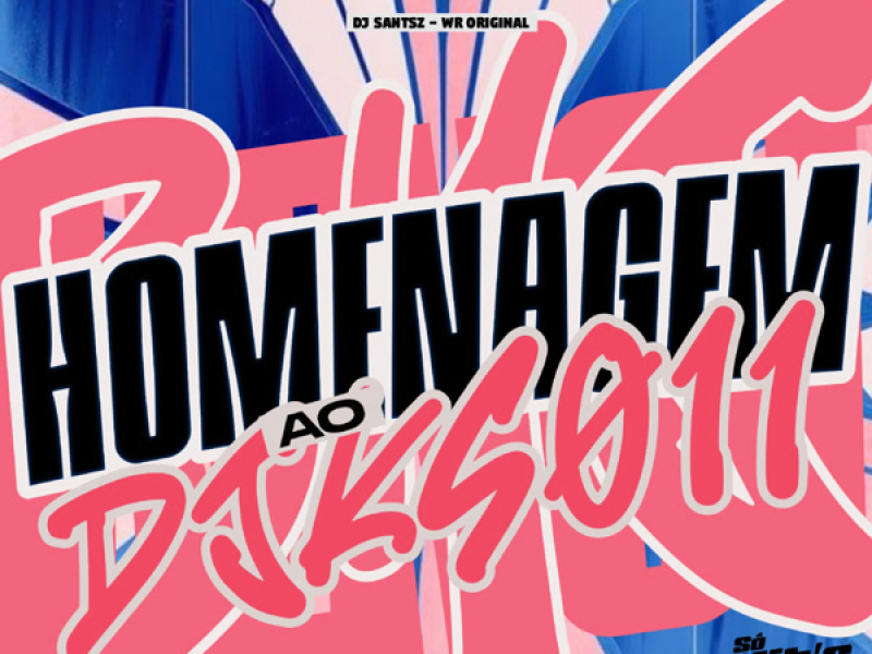 Homenagem ao DJ KS 011 (Single)
