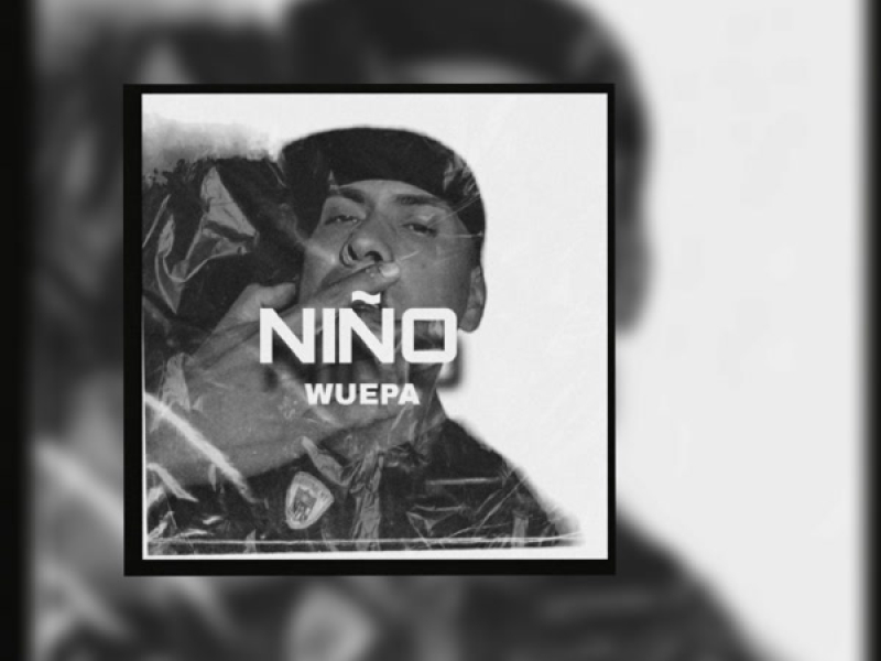 Niño Wuepa (Single)