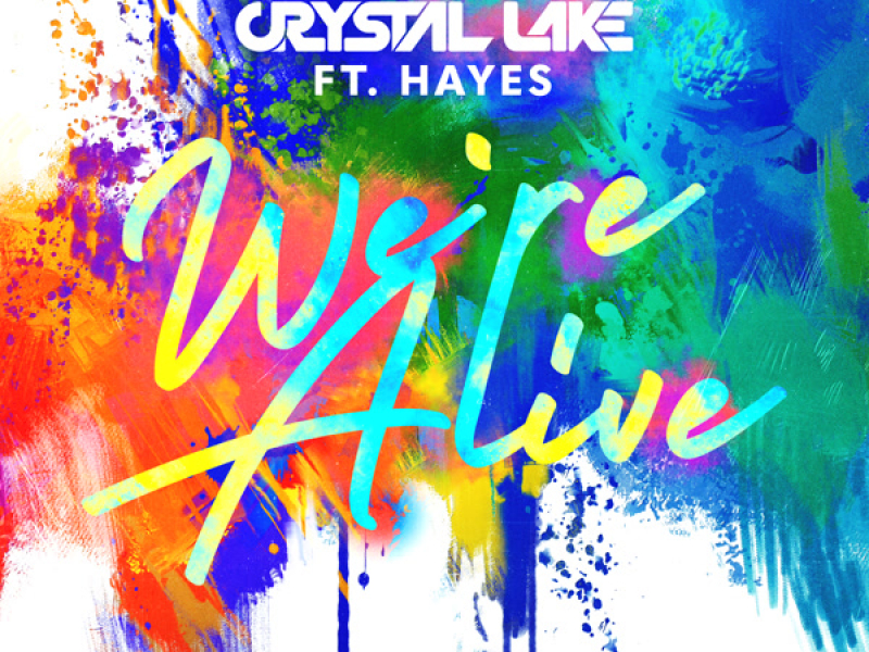 We're Alive (Single)