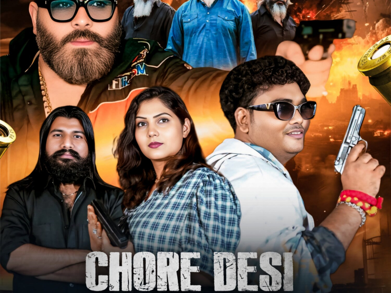 Chore Desi Gamma Ke (Single)